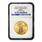 2010 $50 American Gold Eagle NGC MS69 Early Release. 